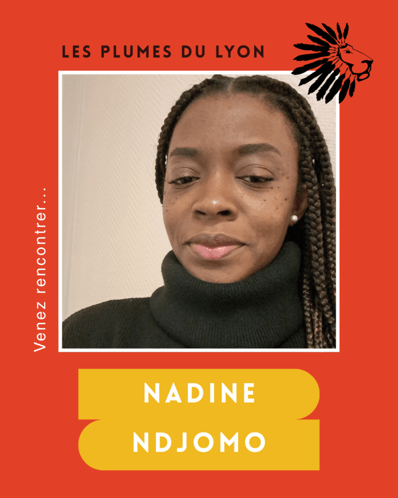 Nadine Ndjomo, invitée des Plumes du Lyon